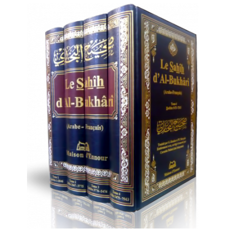 Le Sahîh Al-Bukhâri Complet - Arabe-Français - 4 Volumes - Edition Maison d'Ennour