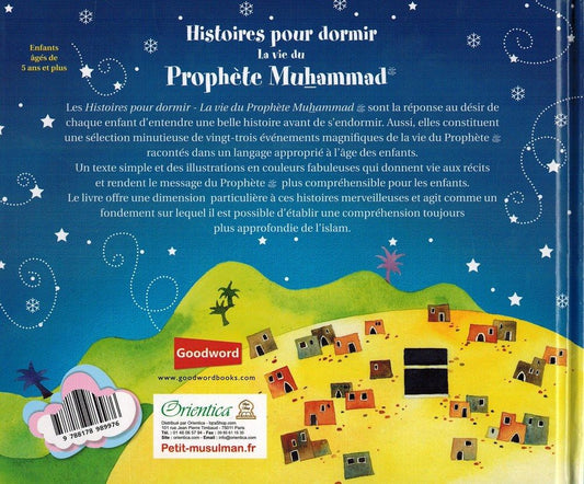 Histoires pour dormir - La vie du Prophète Muhammad - Saniyasnain Khan - Goodword / Orientica
