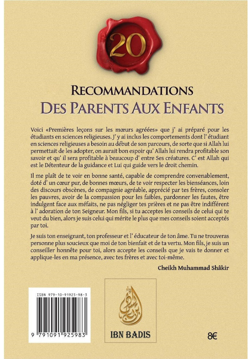 Recommandations des parents aux enfants - Cheikh Muhammad Shâkir - Edition IBN BABIS