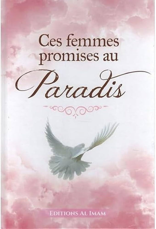 Ces femmes promise au paradis - Édition Al Iman