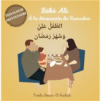 Bébé Ali / À la découverte du Ramadan / Faëda Bouiss-El Hadadi