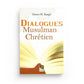 Dialogues Musulman Chrétien de Hasan M. Baagil - Edition Al Hadith