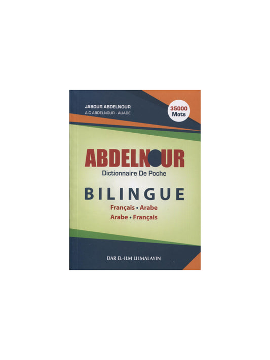 ABDELNOUR - Dictionnaire De Poche - Bilingue Français.Arabe/ Arabe.Français