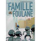 La Famille Foulane (Tome 8) : La bataille du château