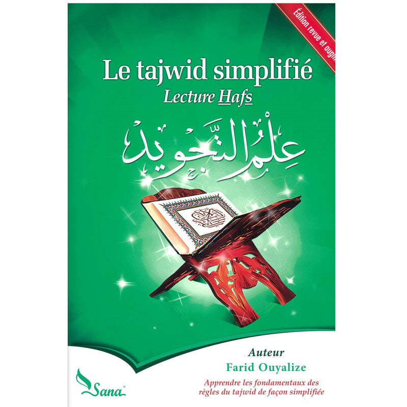 Le tajwid simplifié Par Farid Ouyalize -  Lecture Hafs - Editions Sana