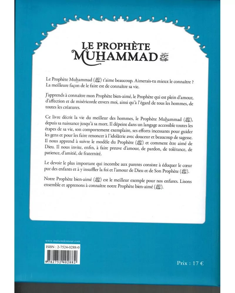 Le prophète Muhammad - Tome 1 : De l'année de l'éléphant à l'an 2 de l'hégire - Mehmet Dogru - Maison d'Ennour