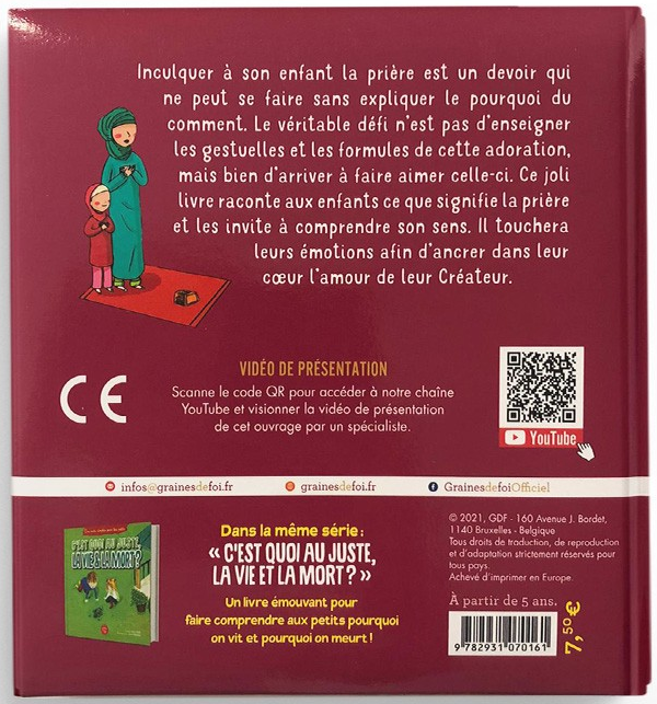 C'est quoi au juste, la prière ? - Série "Des mots simples pour les petits" - Editions Graines de foi